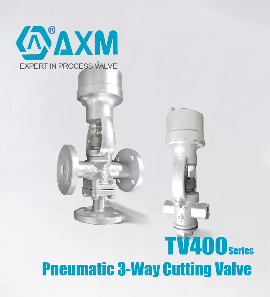 TV400 Series Pneumatic 3-way Cutting valve